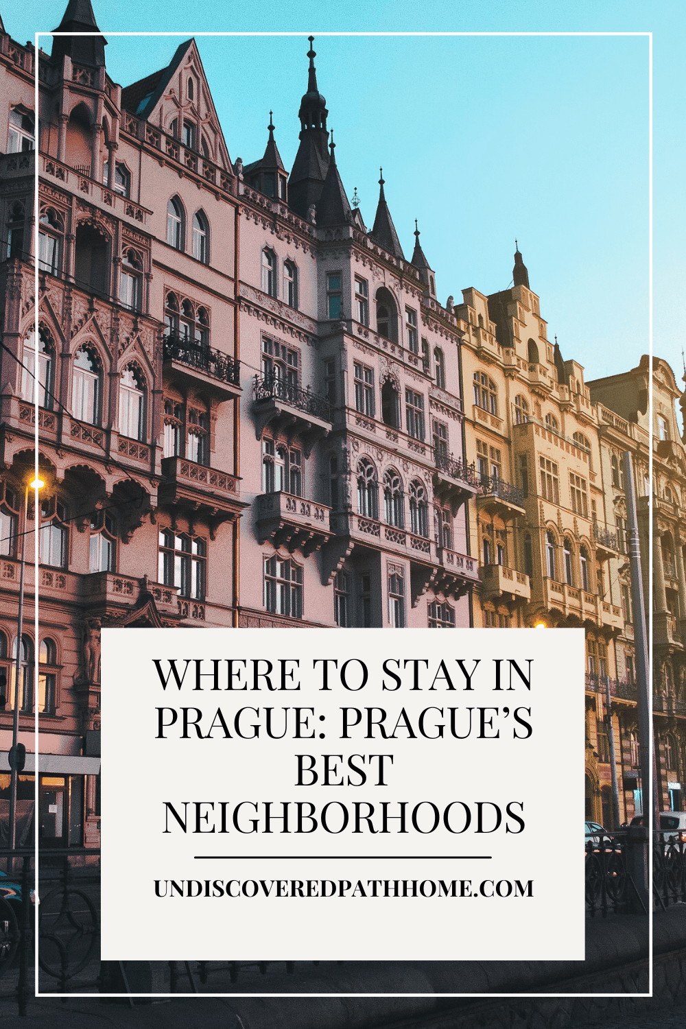 Where to stay in Prague - Prague's Best Neighborhoods