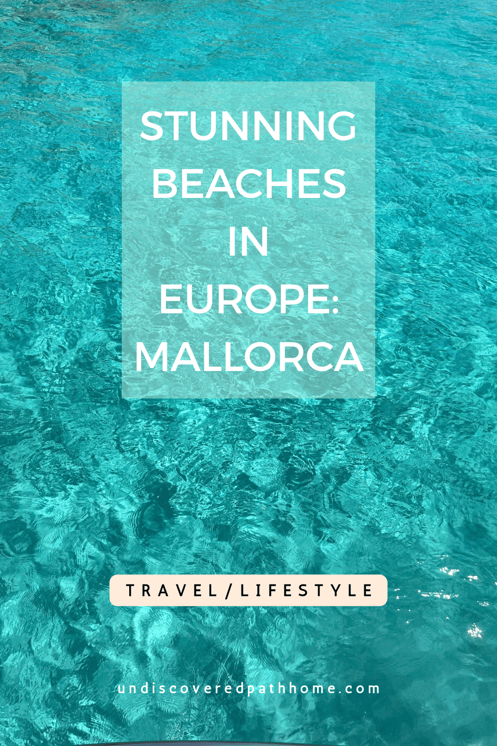 CLEAREST WATERS IN EUROPE - MALLORCA SPAIN