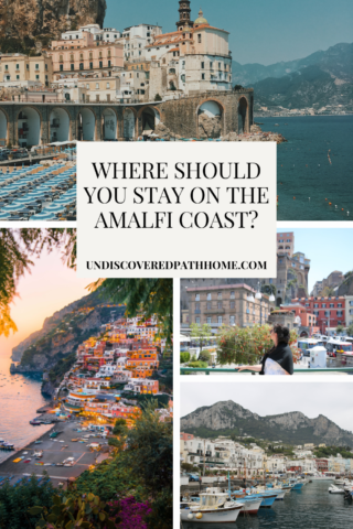 Planning an Unforgettable Trip to the Amalfi Coast - Undiscovered Path Home